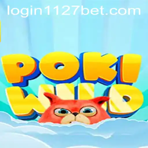 Unveiling PokiWild: An Adventure Awaits with 1127bet PH Login